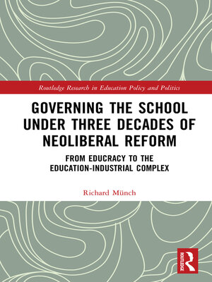 cover image of Governing the School under Three Decades of Neoliberal Reform